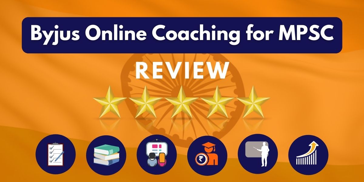 Review of Byjus Online Coaching for MPSC