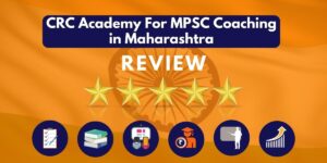 Review of CRC Academy For MPSC Coaching in Maharashtra