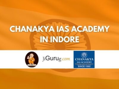 Review of Chanakya IAS Academy in Indore