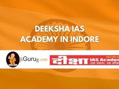 Review of Deeksha IAS Academy in Indore