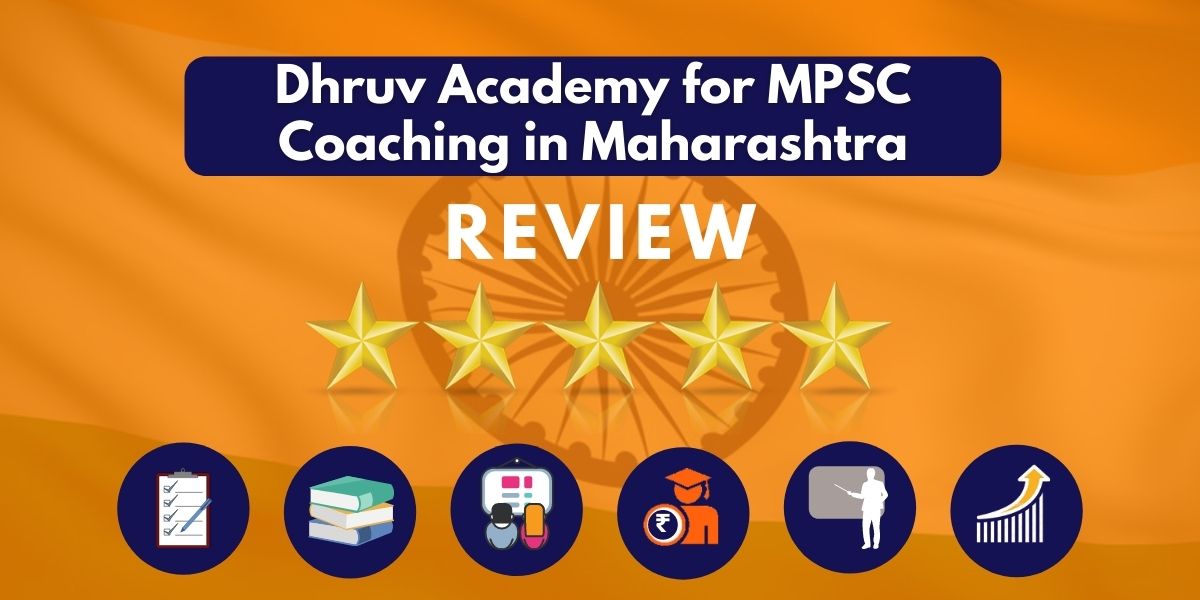 Review of Dhruv Academy for MPSC Coaching in Maharashtra