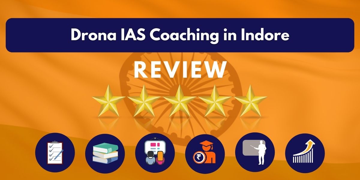 Review of Drona IAS Coaching in Indore