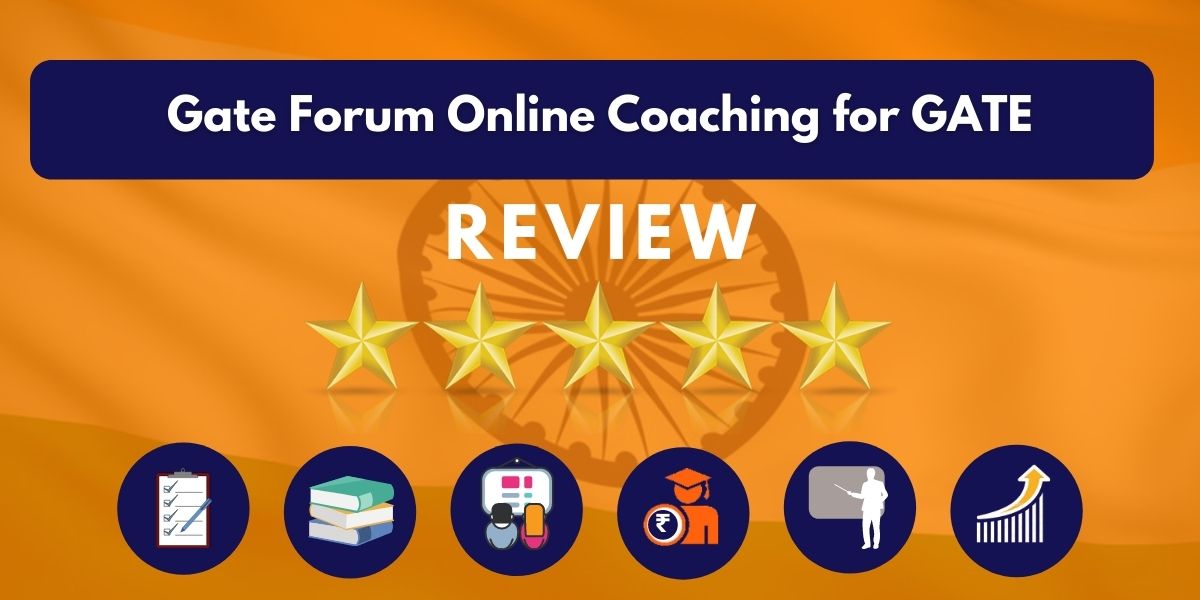 Review of Gate Forum Online Coaching for GATE