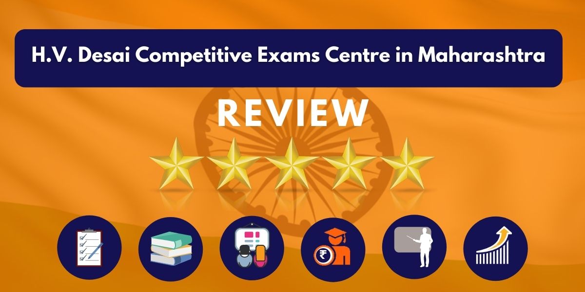 Review of H.V. Desai Competitive Exams Centre in Maharashtra