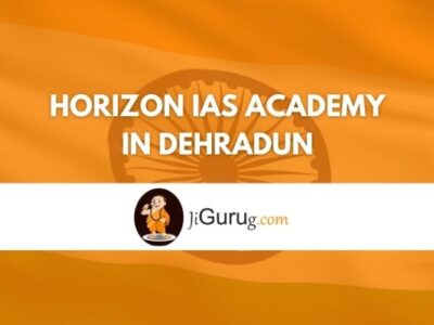 Review of Horizon IAS Academy in Dehradun