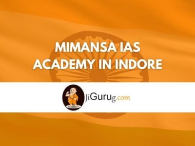Review of Mimansa IAS Academy in Indore