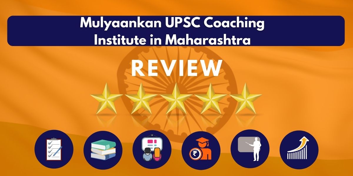 Review of Mulyaankan UPSC Coaching Institute in Maharashtra