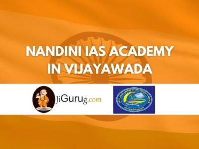 Review of Nandini IAS Academy in Vijayawada