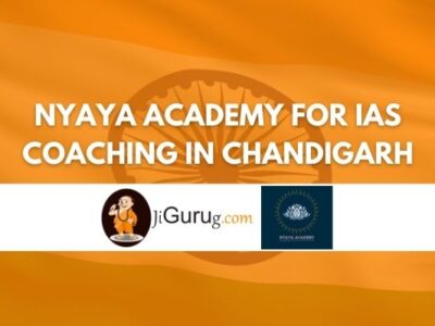 Review of Nyaya Academy For IAS Coaching in Chandigarh