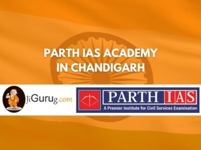Review of Parth IAS Academy in Chandigarh