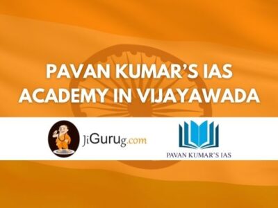 Review of Pavan Kumar’s IAS Academy in Vijayawada