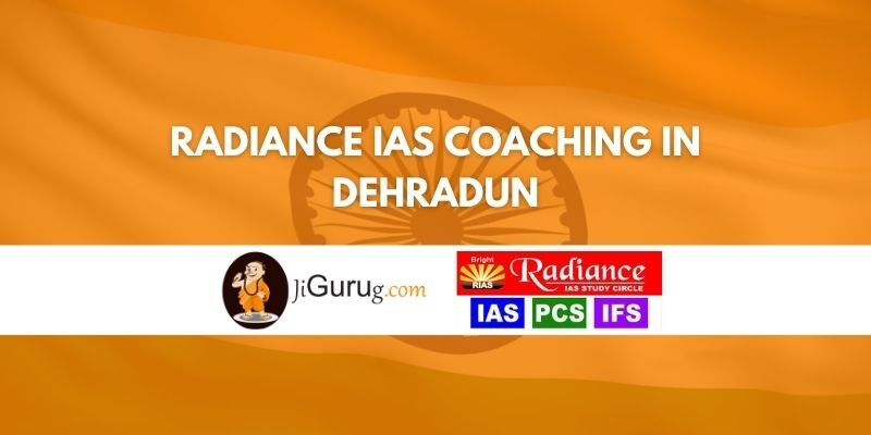 Review of Radiance IAS Coaching in Dehradun