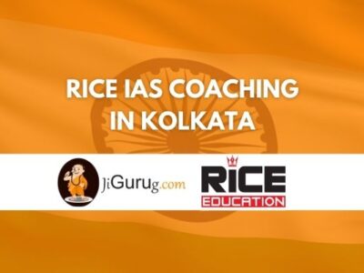 Review of Rice IAS Coaching in Kolkata