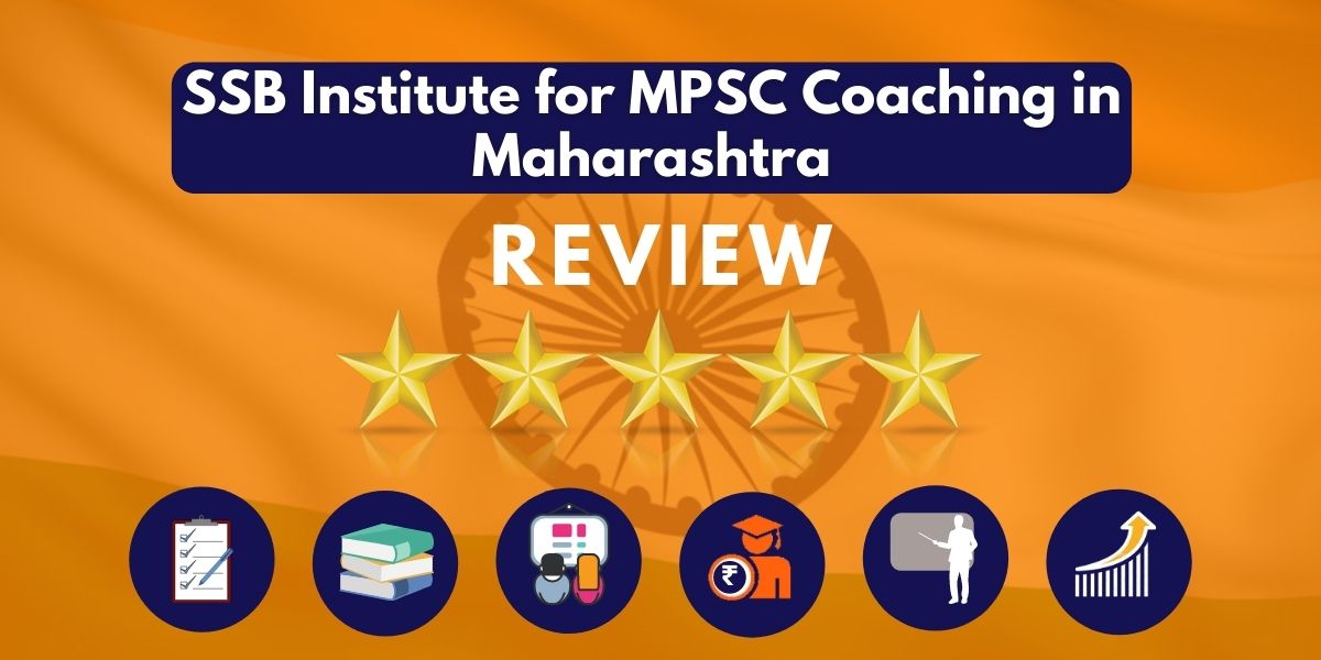 Review of SSB Institute for MPSC Coaching in Maharashtra