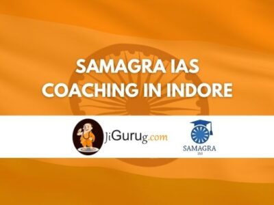 Review of Samagra IAS Coaching in Indore