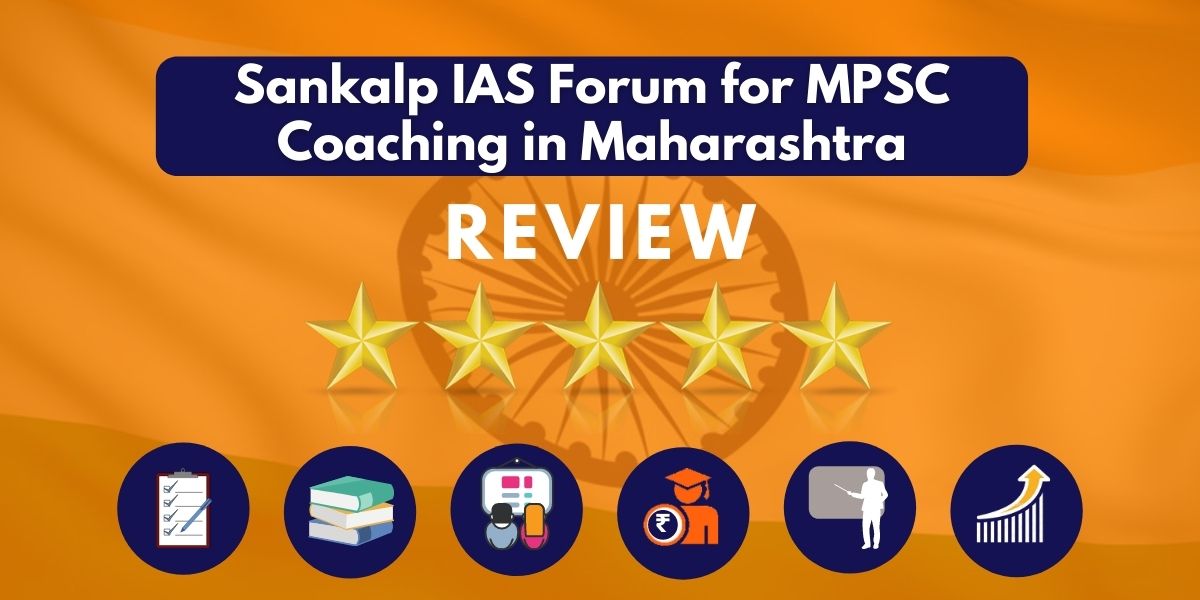Review of Sankalp IAS Forum for MPSC Coaching in Maharashtra