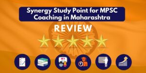 Review of Synergy Study Point for MPSC Coaching in Maharashtra