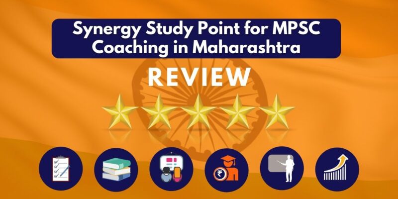 Review of Synergy Study Point for MPSC Coaching in Maharashtra