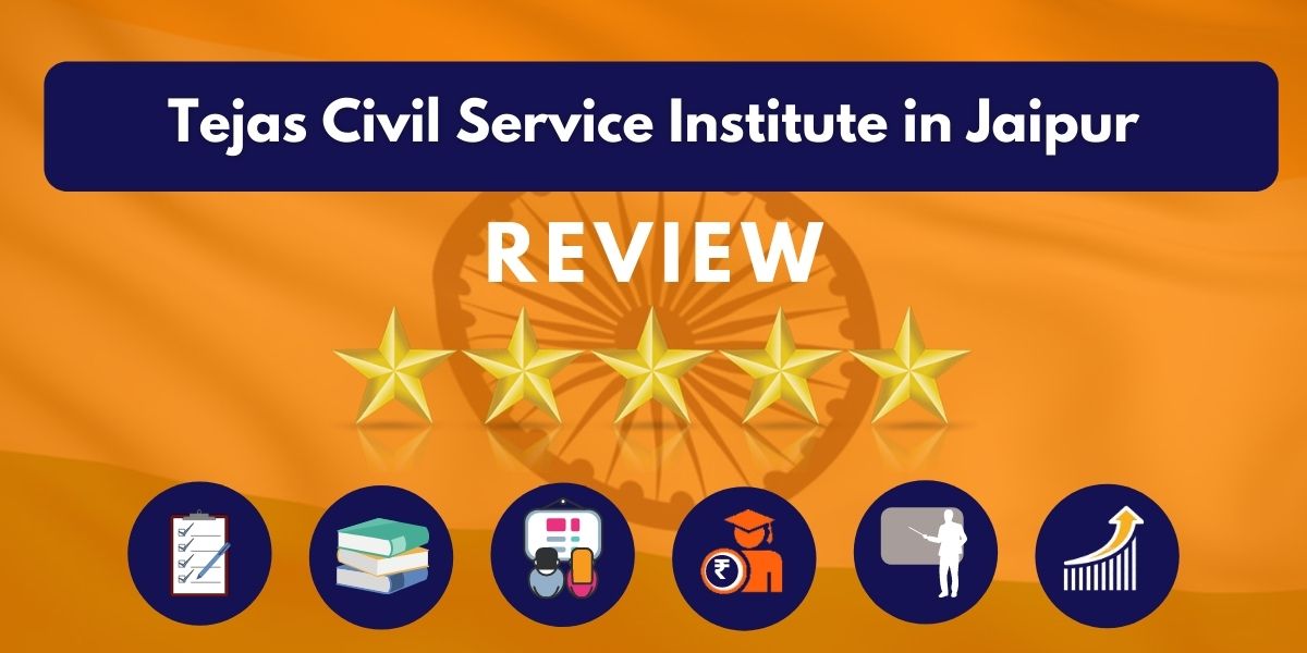 Review of Tejas Civil Service Institute in Jaipur