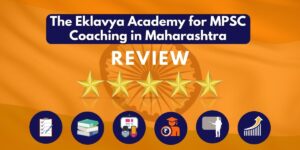 Review of The Eklavya Academy for MPSC Coaching in Maharashtra