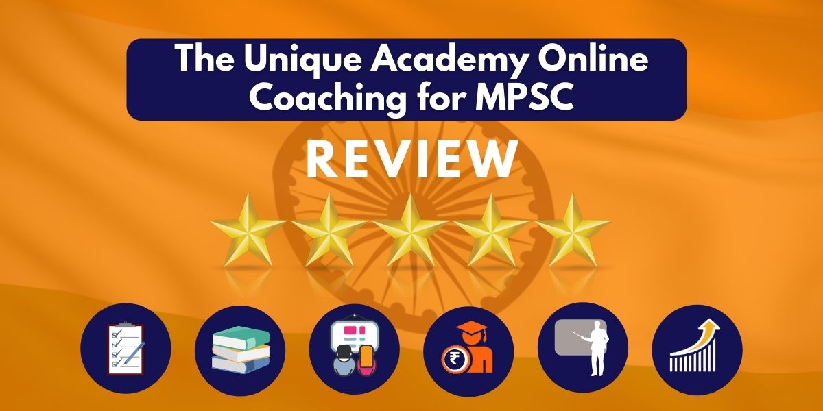 Review of The Unique Academy Online Coaching for MPSC