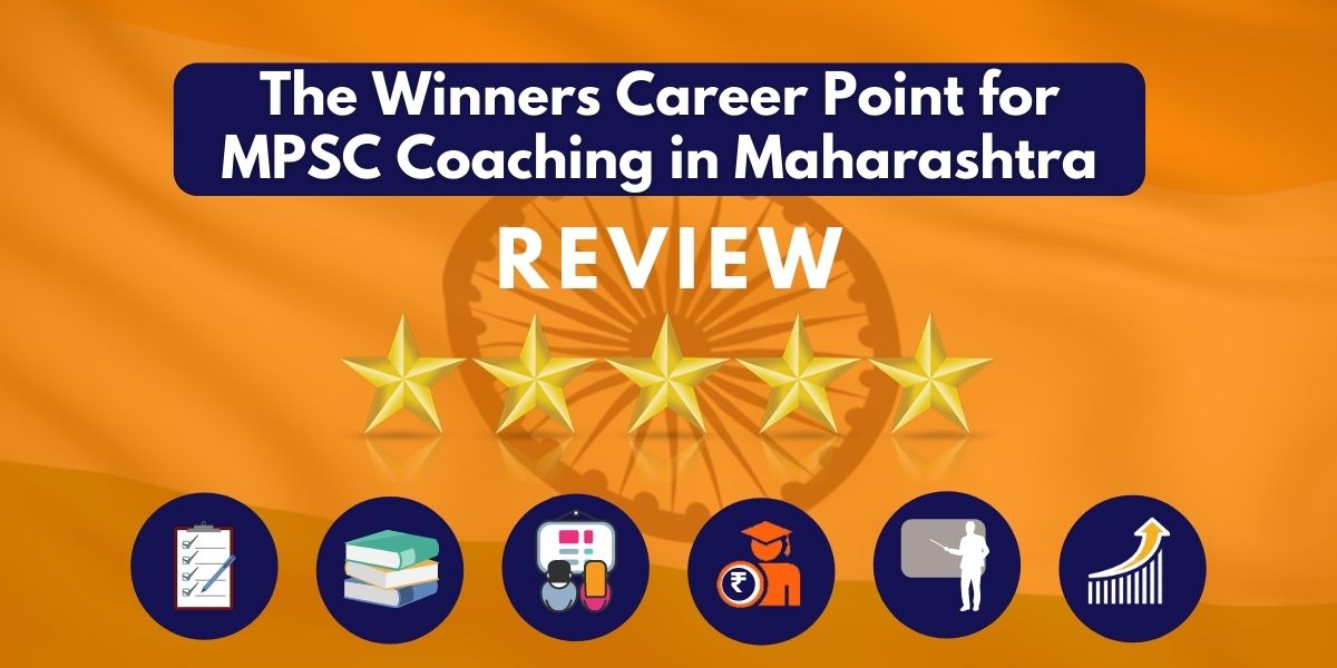 Review of The Winners Career Point for MPSC Coaching in Maharashtra