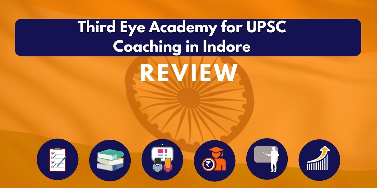 Review of Third Eye Academy for UPSC Coaching in Indore