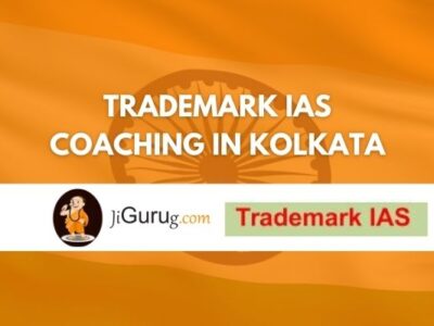 Review of Trademark IAS Coaching in Kolkata