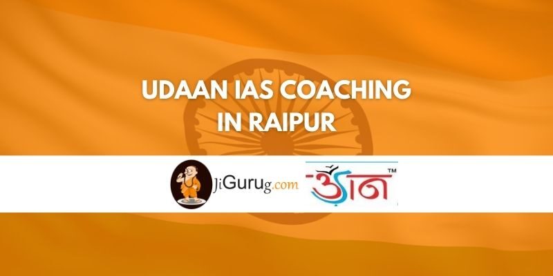 Review of Udaan IAS Coaching in Raipur