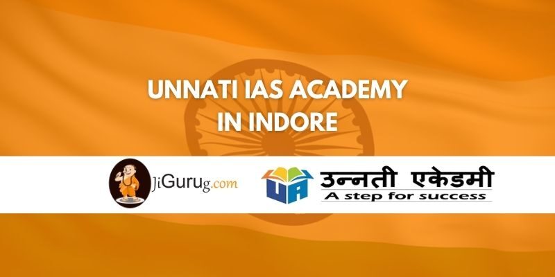 Review of Unnati IAS Academy in Indore