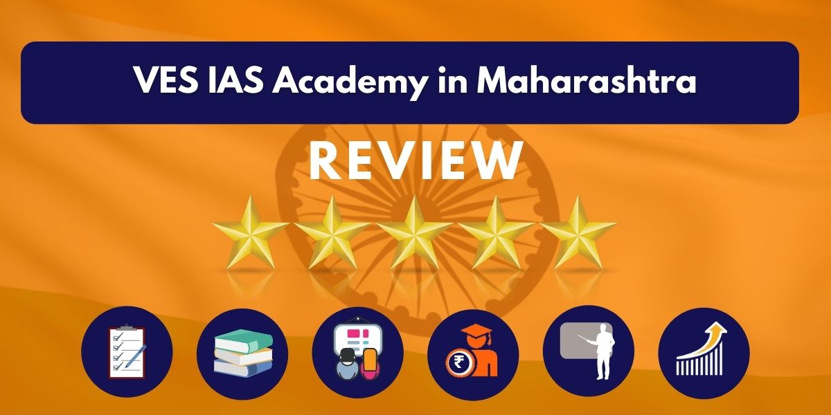Review of VES IAS Academy in Maharashtra