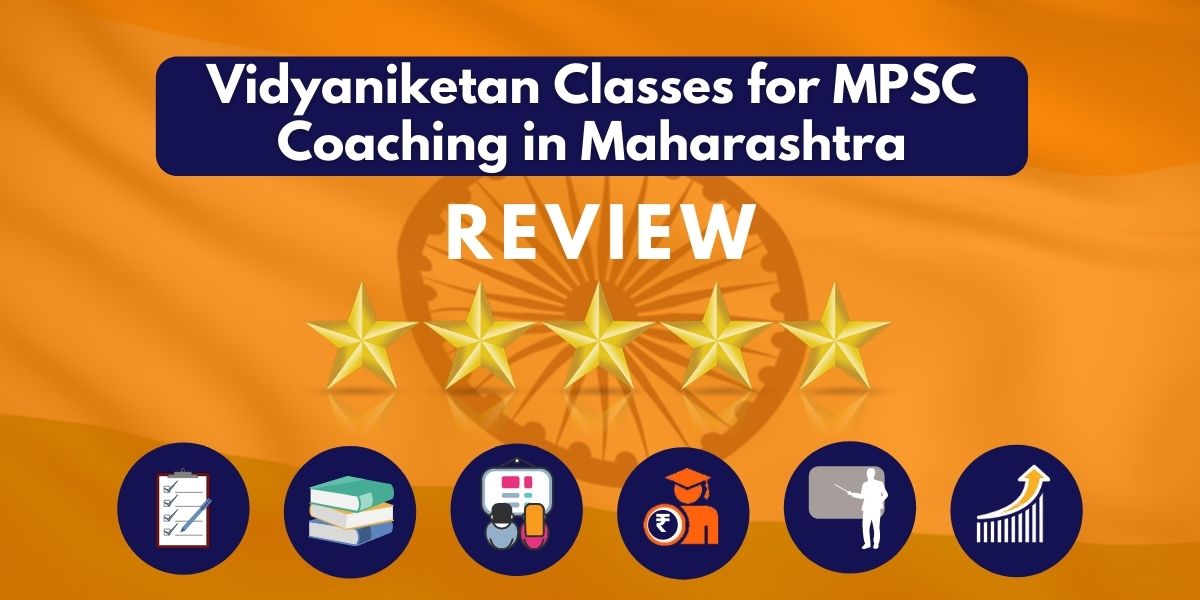 Review of Vidyaniketan Classes for MPSC Coaching in Maharashtra