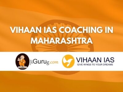 Review of Vihaan IAS Coaching in Maharashtra