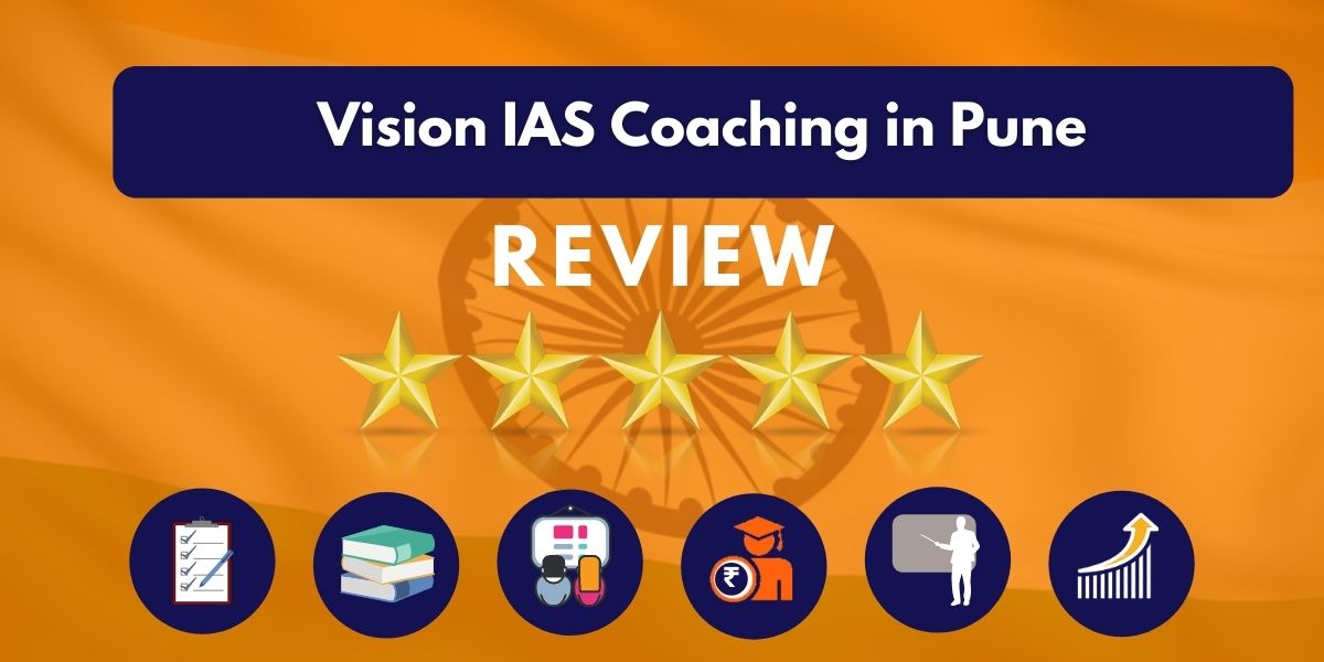 Review of Vision IAS Coaching in Pune