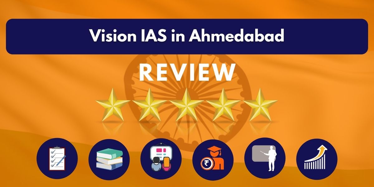 Review of Vision IAS in Ahmedabad