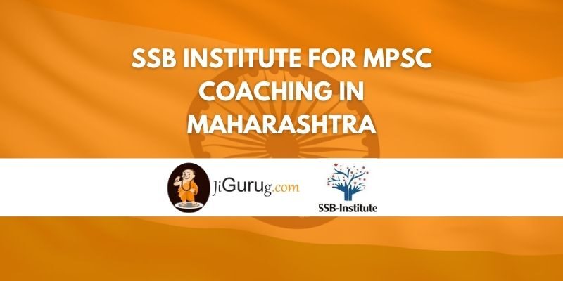 SSB Institute for MPSC Coaching in Maharashtra Review