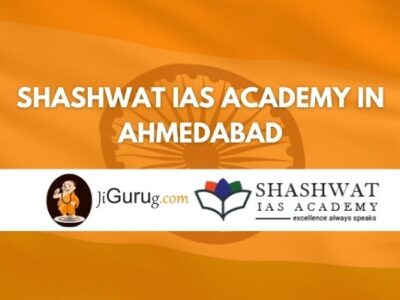 Shashwat IAS Academy in Ahmedabad Review