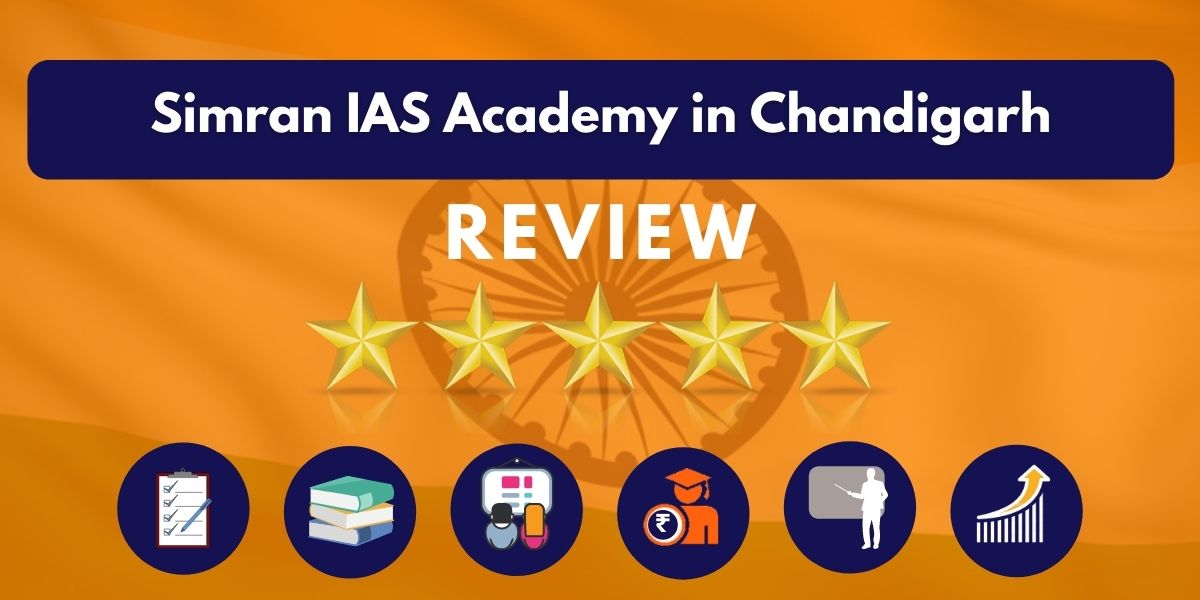 Simran IAS Academy in Chandigarh Review