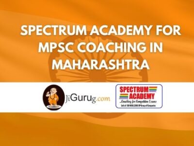 Spectrum Academy for MPSC Coaching in Maharashtra Review