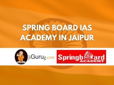 Spring Board IAS Academy in Jaipur Review