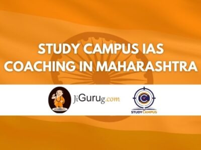 Study Campus IAS Coaching in Maharashtra Review