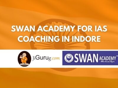 Swan Academy for IAS Coaching in Indore Review