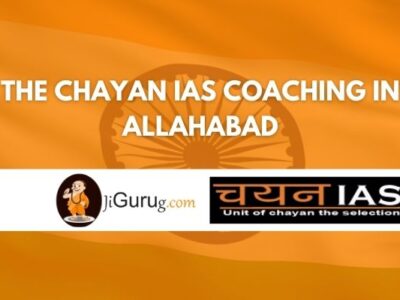 The Chayan IAS Coaching in Allahabad Review