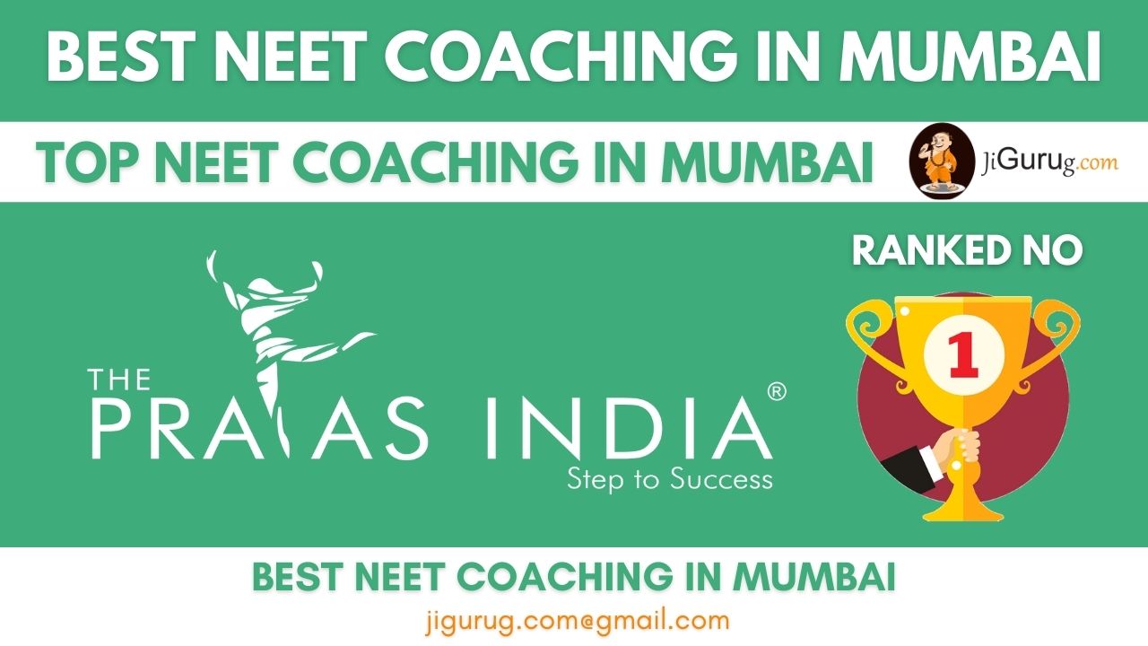 Top NEET Coaching in Mumbai