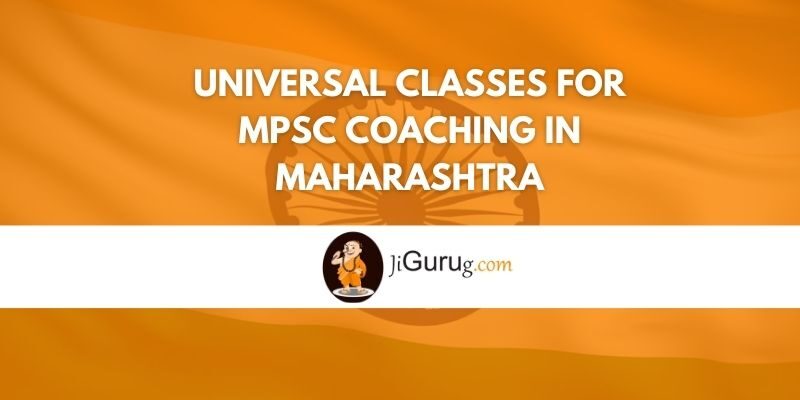 Universal Classes for MPSC Coaching in Maharashtra Review