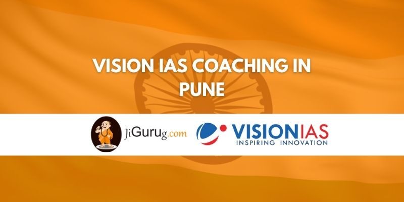 Vision IAS Coaching in Pune Review