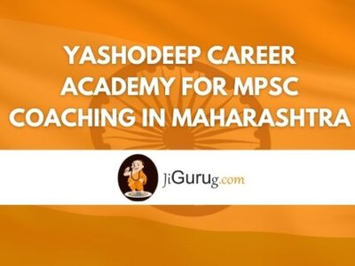 Yashodeep Career Academy for MPSC Coaching in Maharashtra Review