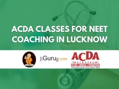 ACDA Classes for NEET Coaching in Lucknow Review