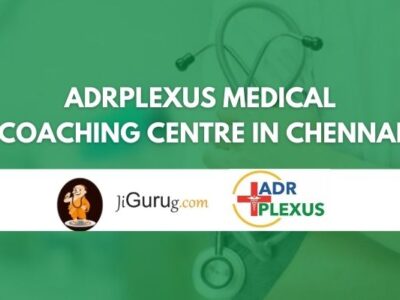 ADrPlexus Medical Coaching Centre in Chennai Review