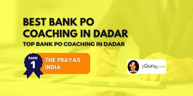 Best Bank PO Coaching in Dadar